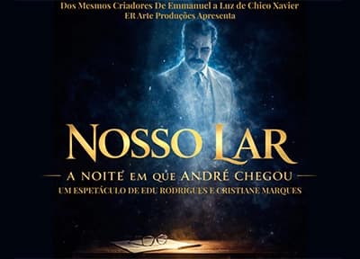 Nosso Lar - A Noite em que André Chegou